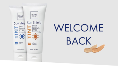 Obagi Sun Shield TINT Banner - Welcome Back